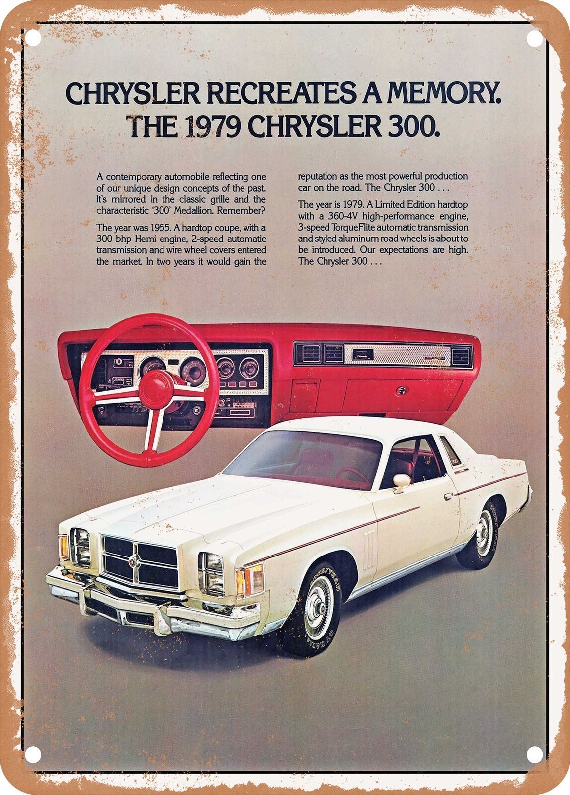 METAL SIGN - 1979 Chrysler 300 Vintage Ad
