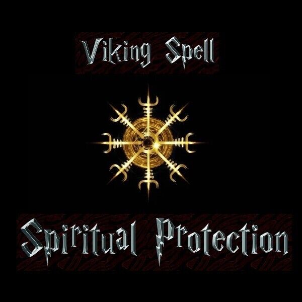 Authentic Ancient Viking Spiritual Protection Spell - Ward Off Dark Energies
