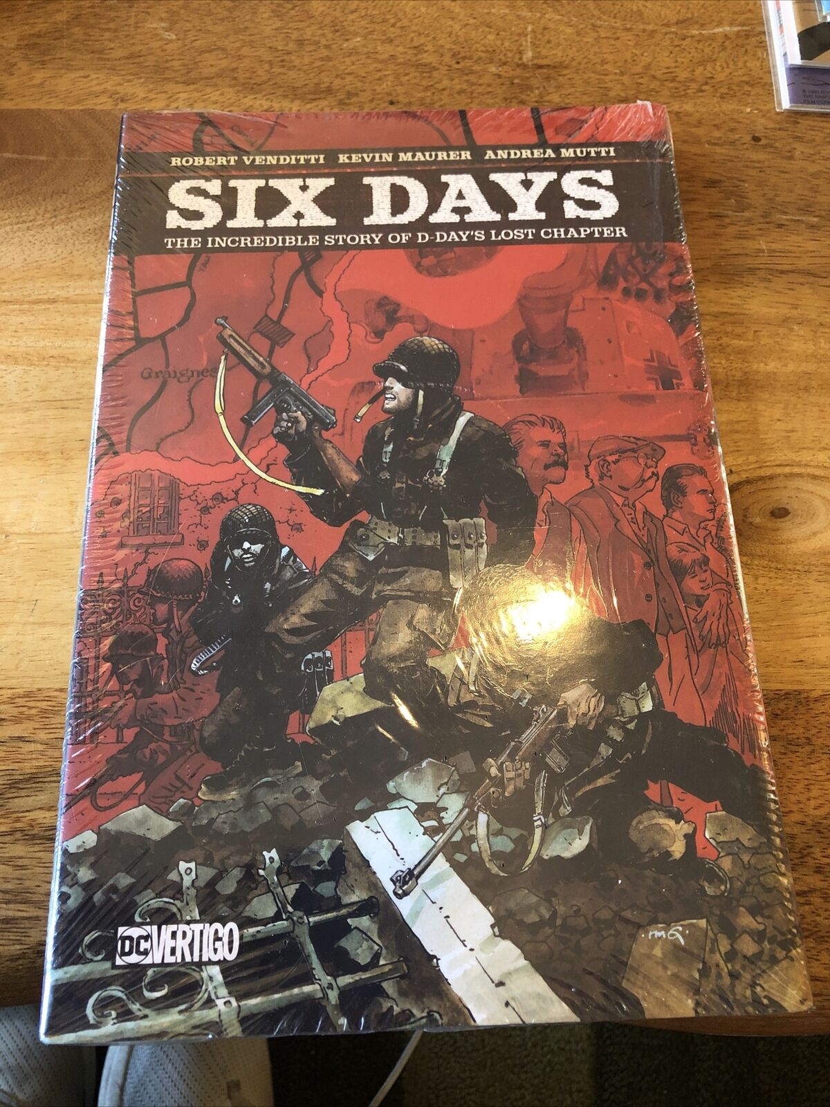 Six Days The Incredible Story of D-Day's Lost Chapter New DC Vertigo HC Sealed