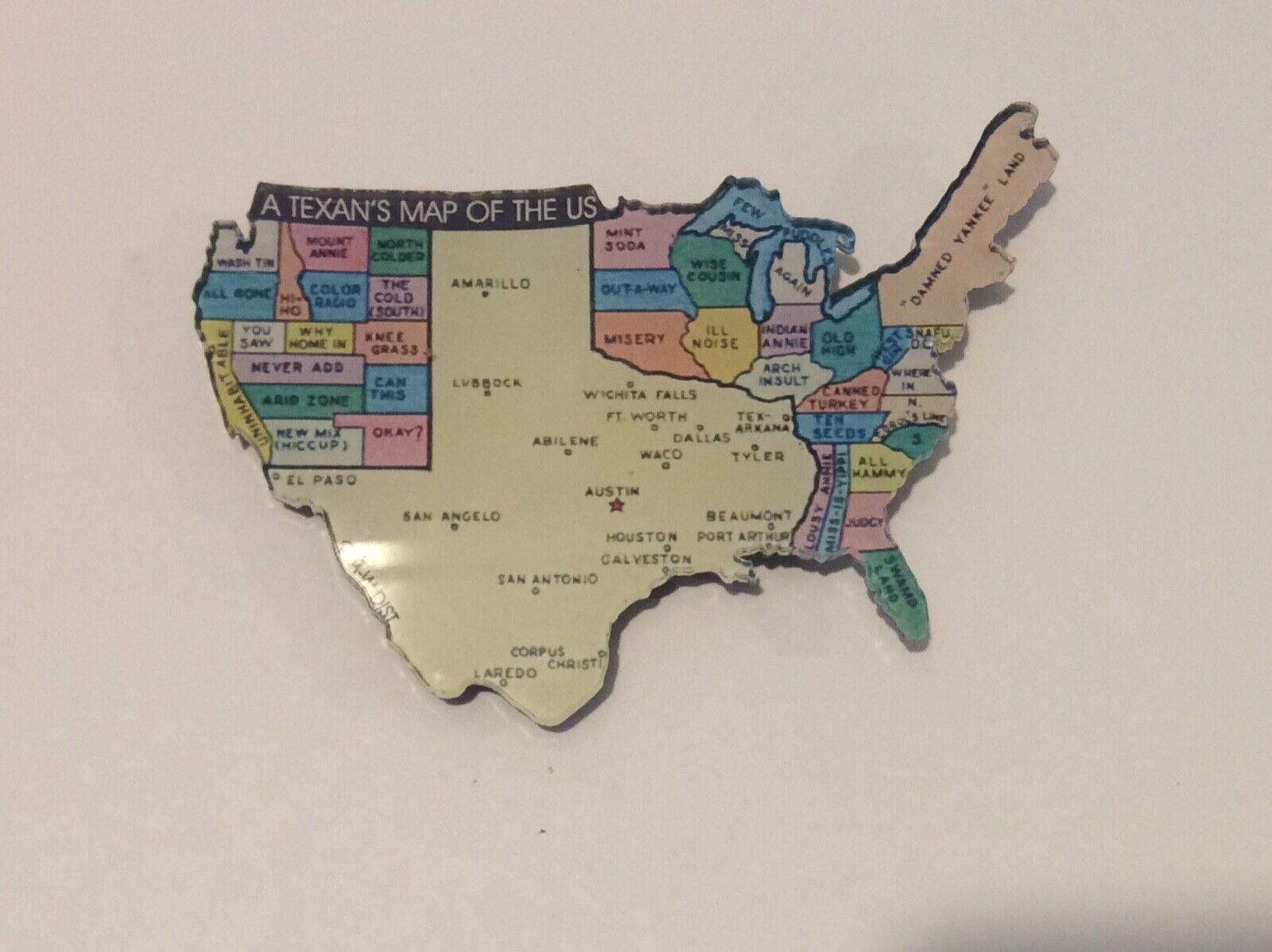 A Texan’s Map of the US Acrylic Fridge Magnet