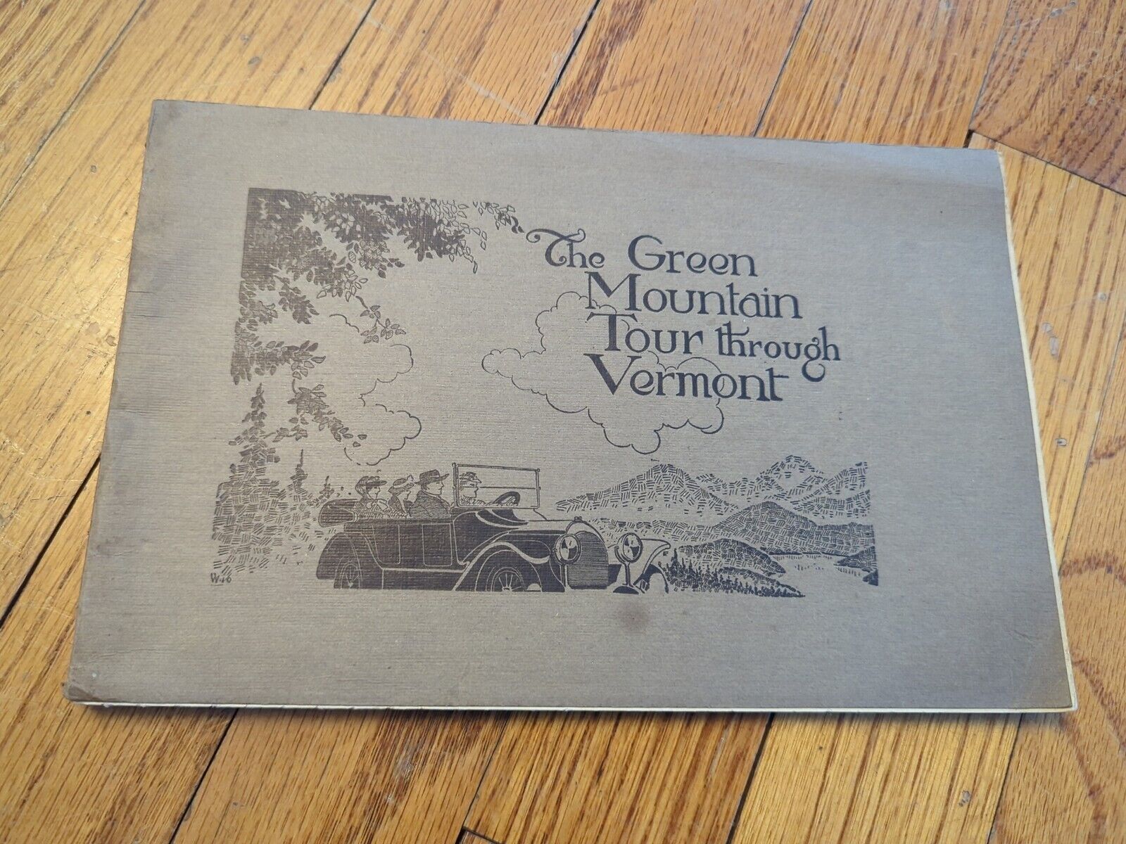 c1915 The Green Mountain Tour Through Vermont: The Unspoiled Land w/ Map