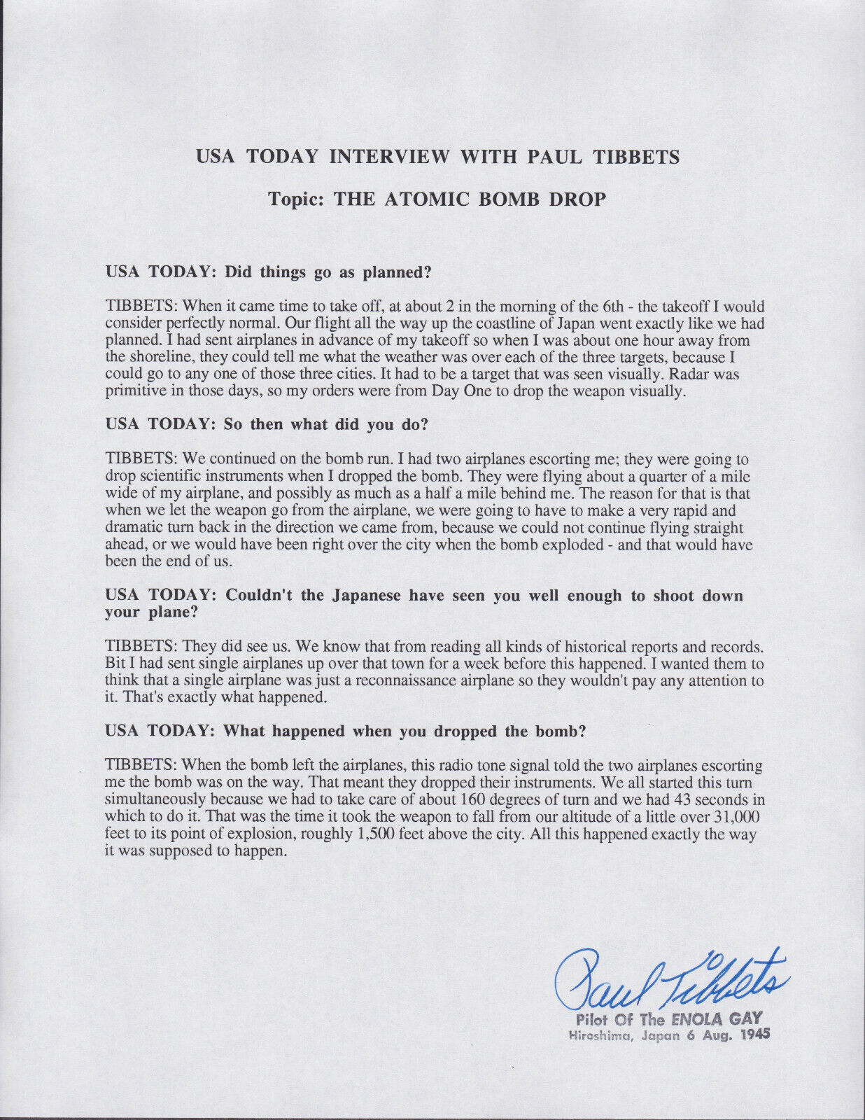 Paul Tibbets Talks About The Atomic Bomb Drop - Autographed