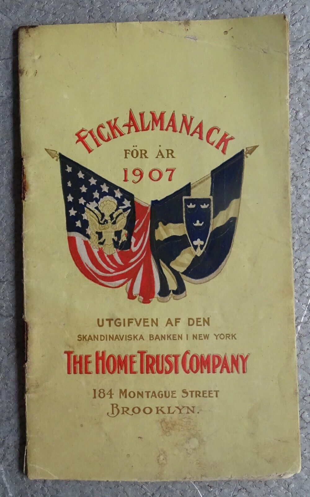 1907 Fick Almanack - The Home Trust Company Brooklyn NY