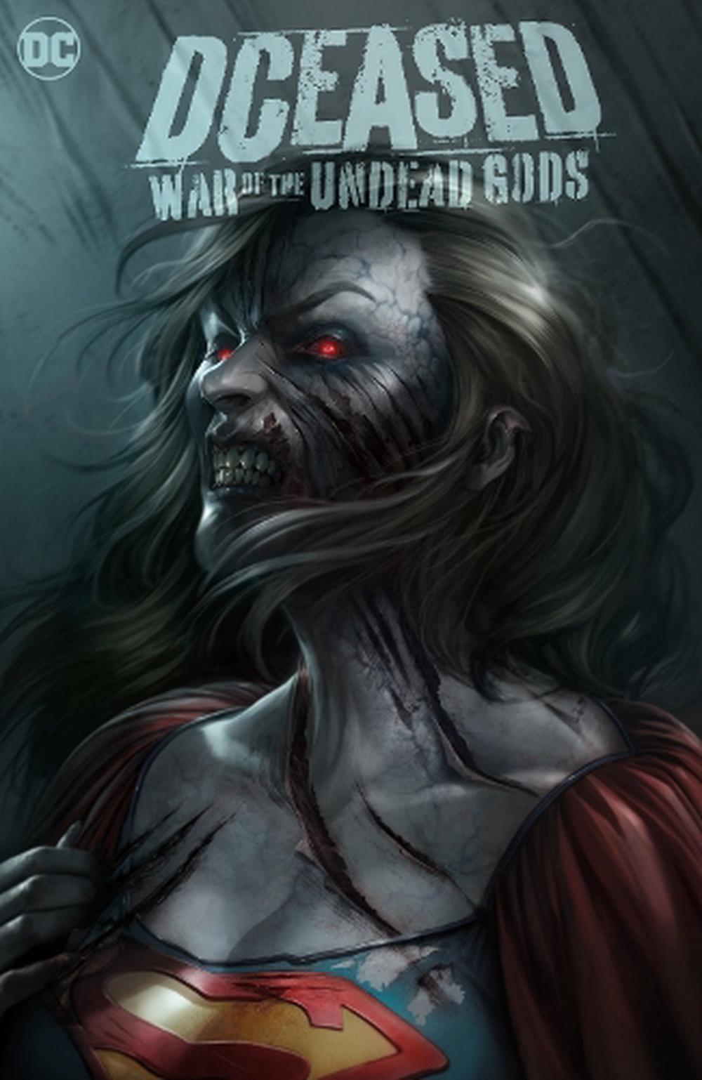 DCeased: War of the Undead Gods by Tom Taylor Hardcover Book