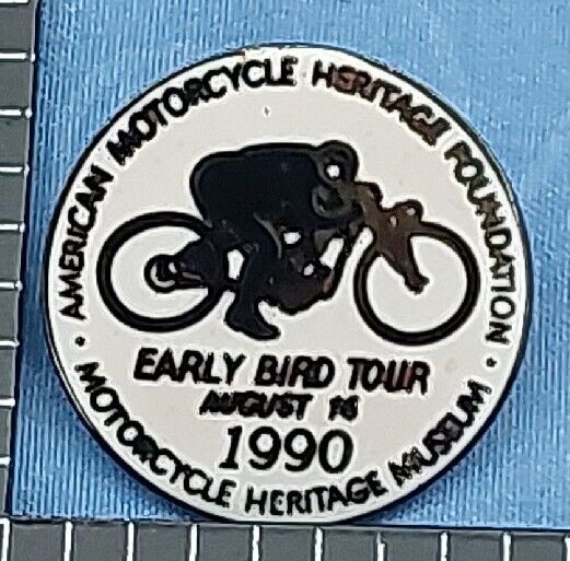 American Motorcycle Heritage Museum Early Bird Tour August 1990 Pin Brand New