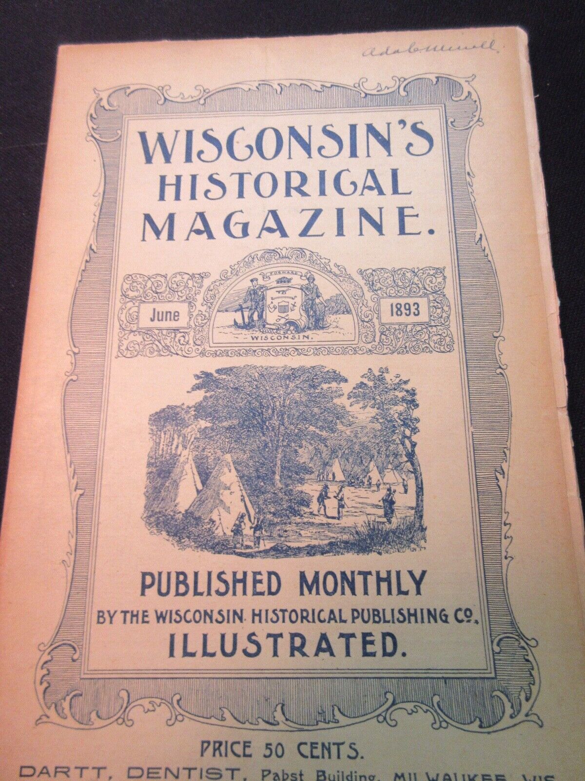 HISTORY of WISCONSIN TWELVE ILLUSTRATED MAGAZINES 6/1893 Winnebago War Indian