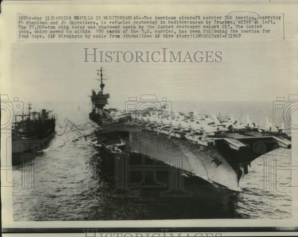 1967 Press Photo USS America refueled in Mediterranean by oiler, Truckee