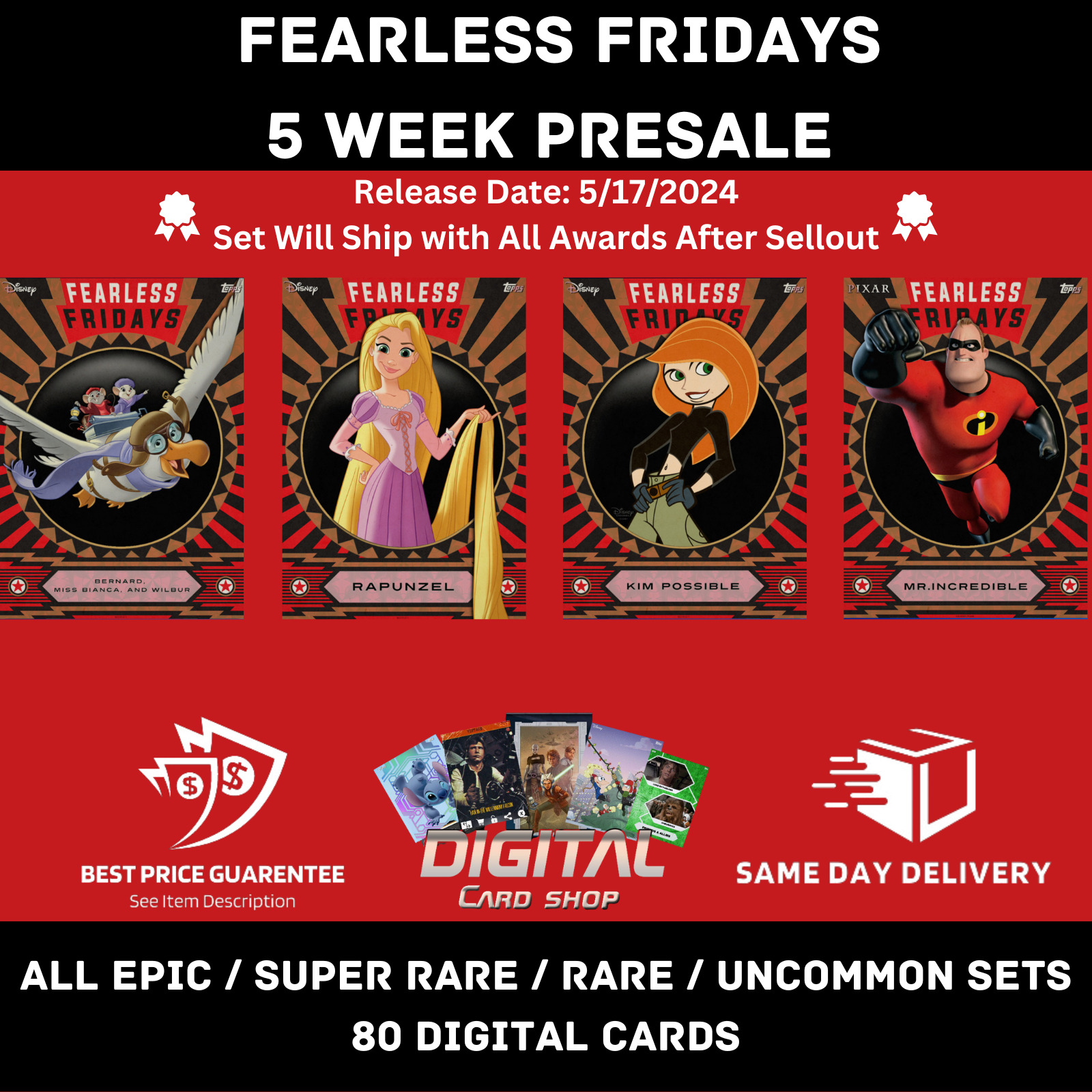 FEARLESS FRIDAYS 5 Week PRESALE ALL EPIC SR R UC Sets 80 - Topps Disney Collect