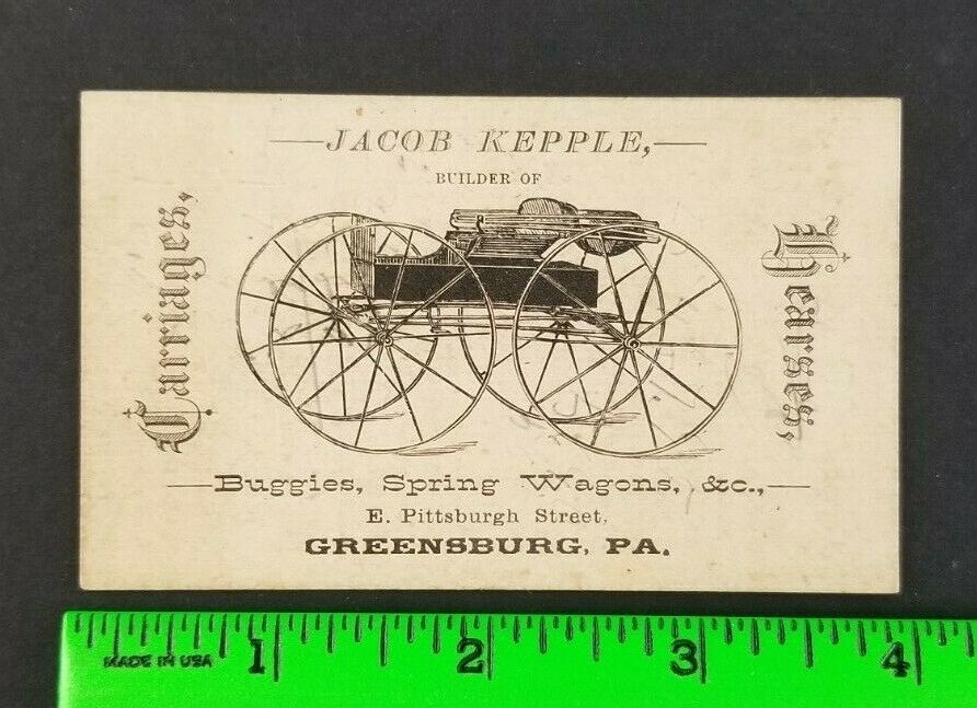 Vintage 1900\'s Kepple Buggies Wagons Greensburg Pennsylvania Business Card