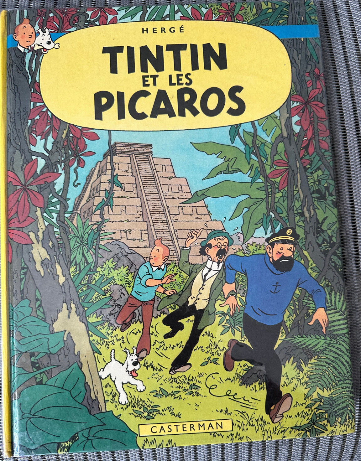 Hergé Tintin et Les Picaros 1976 French 1st 1976