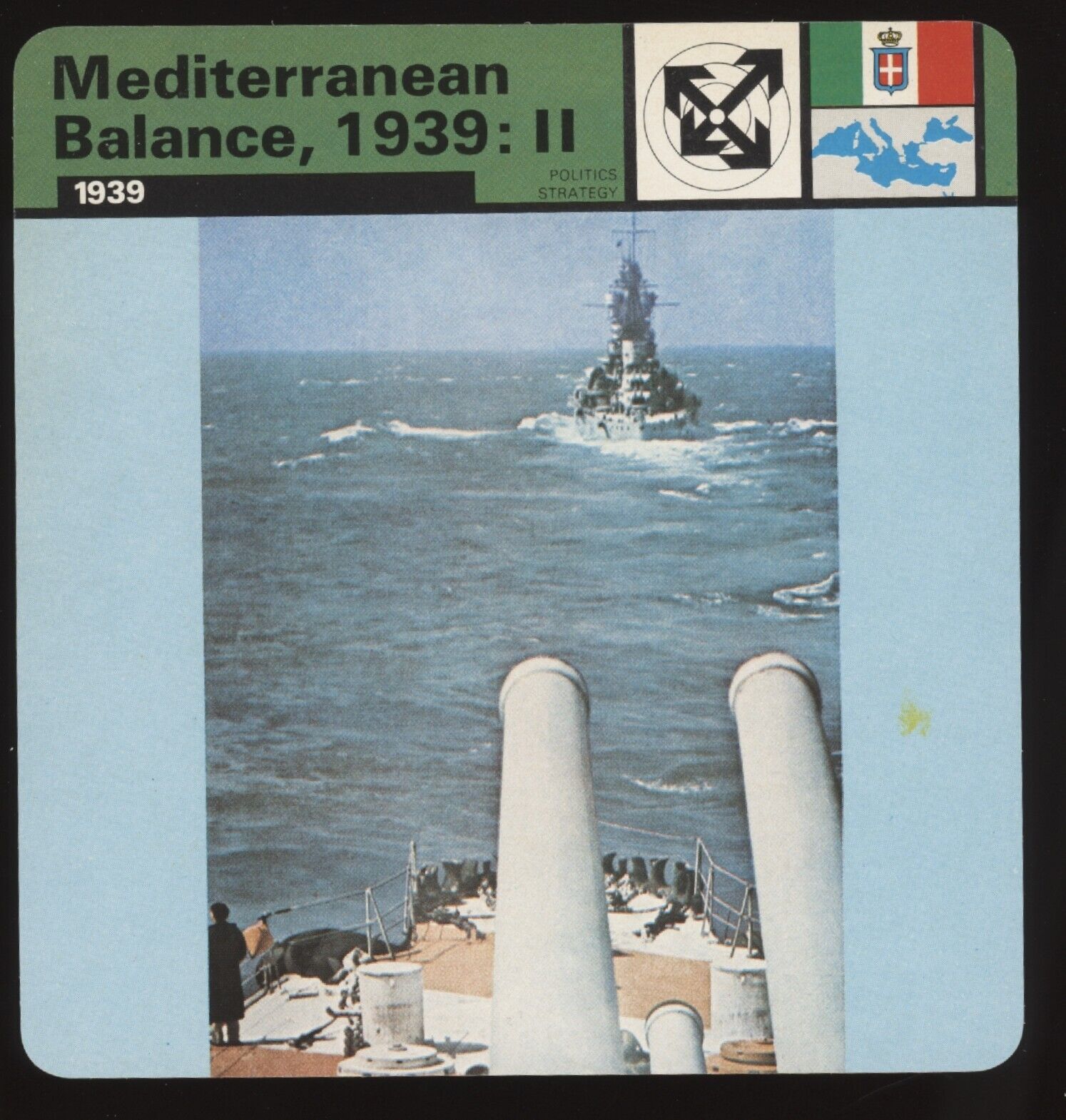 Mediterranean 1939: II  Edito Service Card Second World War II Politics Strategy