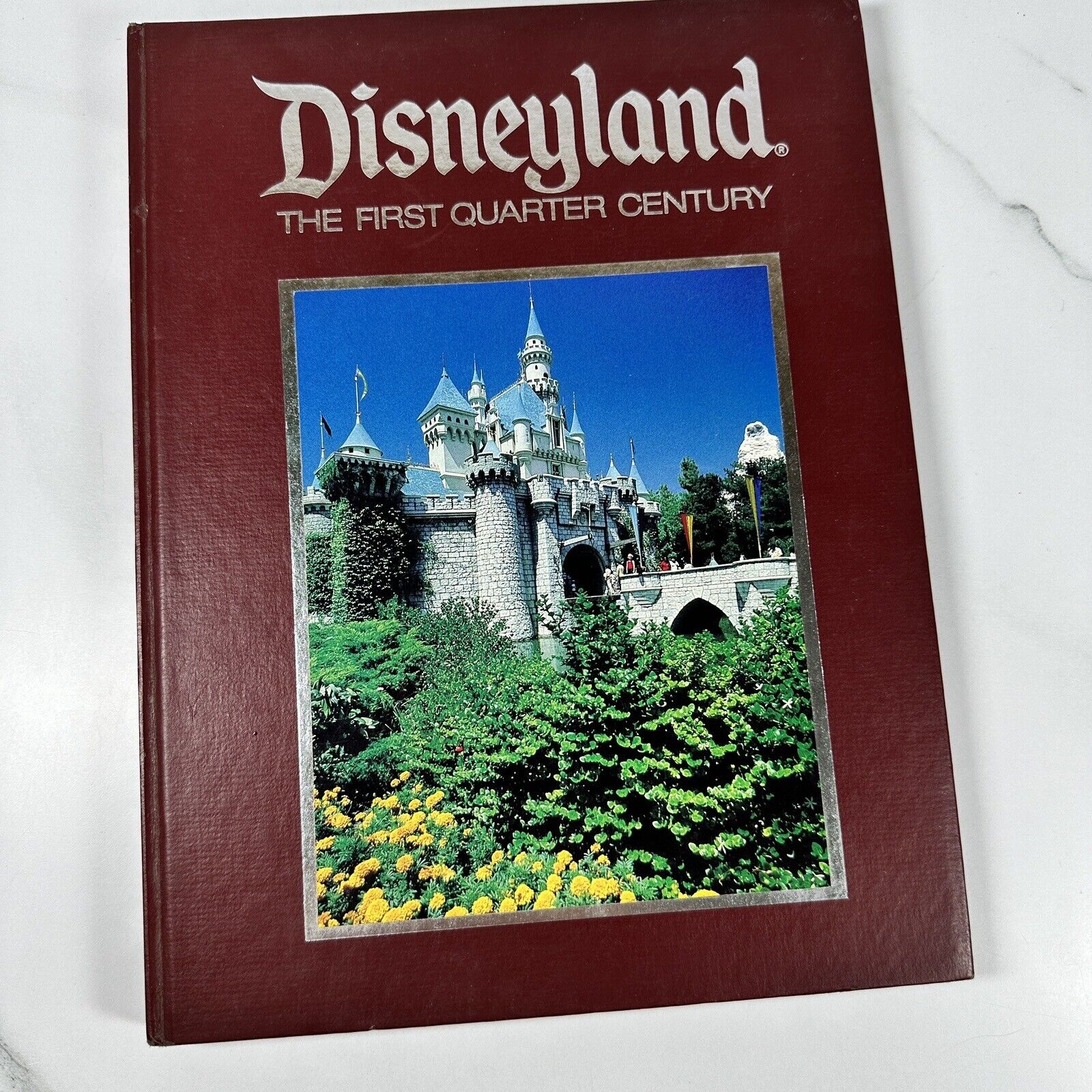 1979 “Disneyland The First Quarter Century” Walt Disney 1979 Hardcover