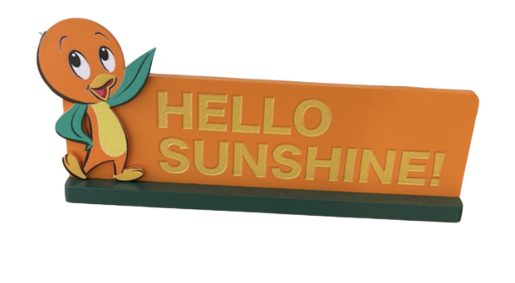 Disney Parks Orange Bird Hello Sunshine Sign Desk New With Tag