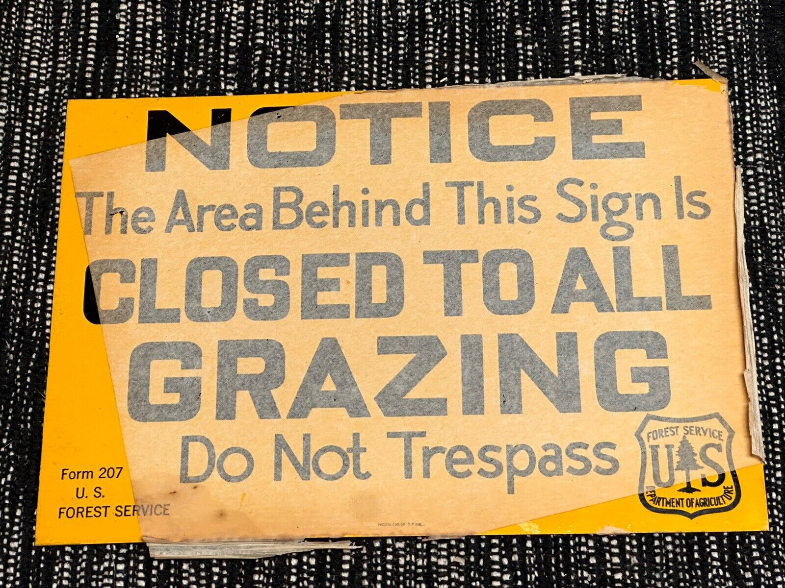 Vintage USFS US Forest Service ”CLOSED TO ALL GRAZING”  Sign w/oem Packing Paper