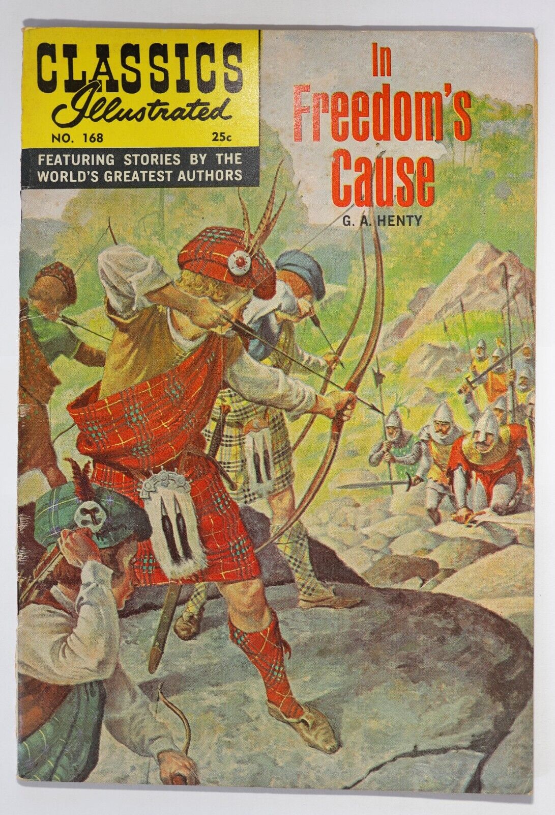 Classics Illustrated, In Freedom\'s Cause #168, $0.25 - 1st Ed. HRN 169 - VG+