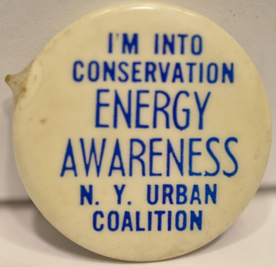 1960s I\'m Into Conservation Energy Awareness New York NY Urban Coalition Pinback