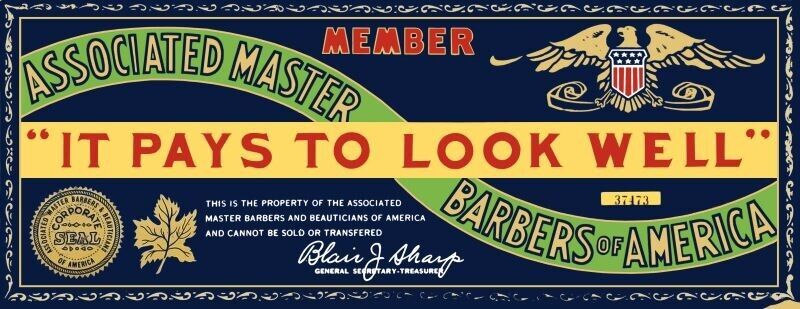 Master Barbers of America, Pays to Look Well NEW Sign 18\