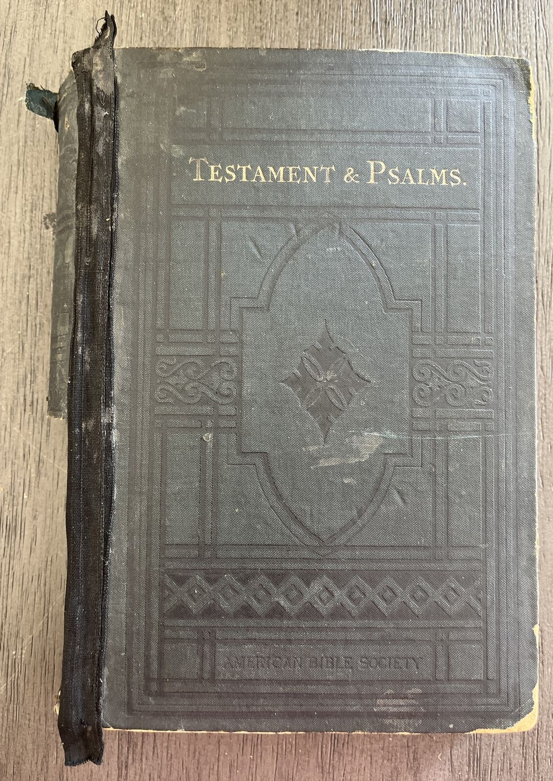Antique 1891 TESTAMENT & PSALMS by The American Bible Society