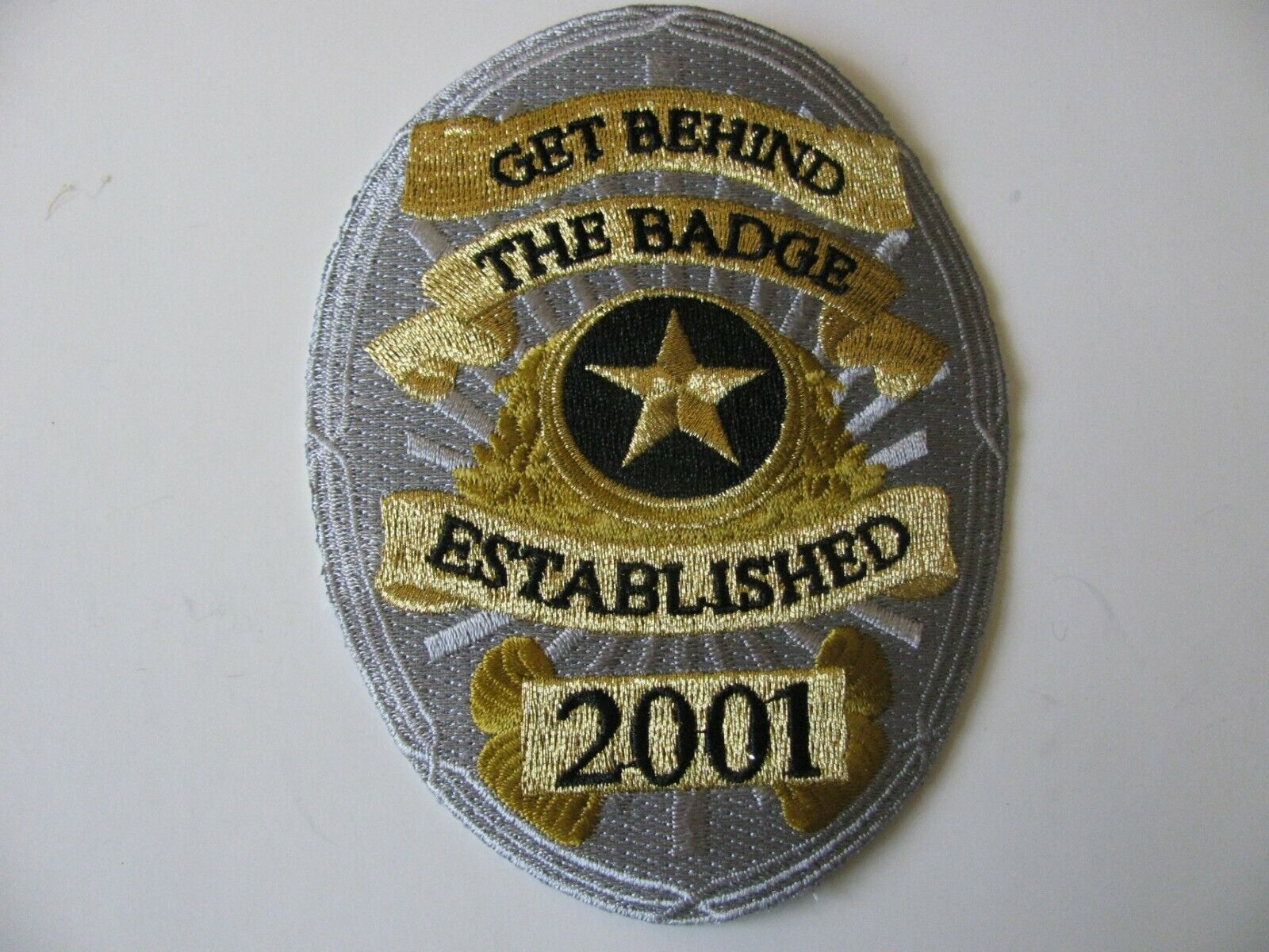 Get Behind The Badge 2001 Police Dept  Patch  Iron On or Sew On  3.75” Rare Logo