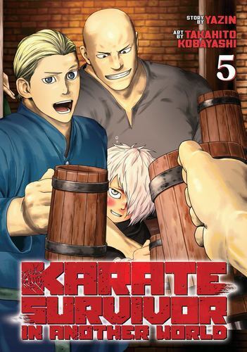 Karate Survivor in Another World (Manga) Vol. 5 by Yazin [Paperback]