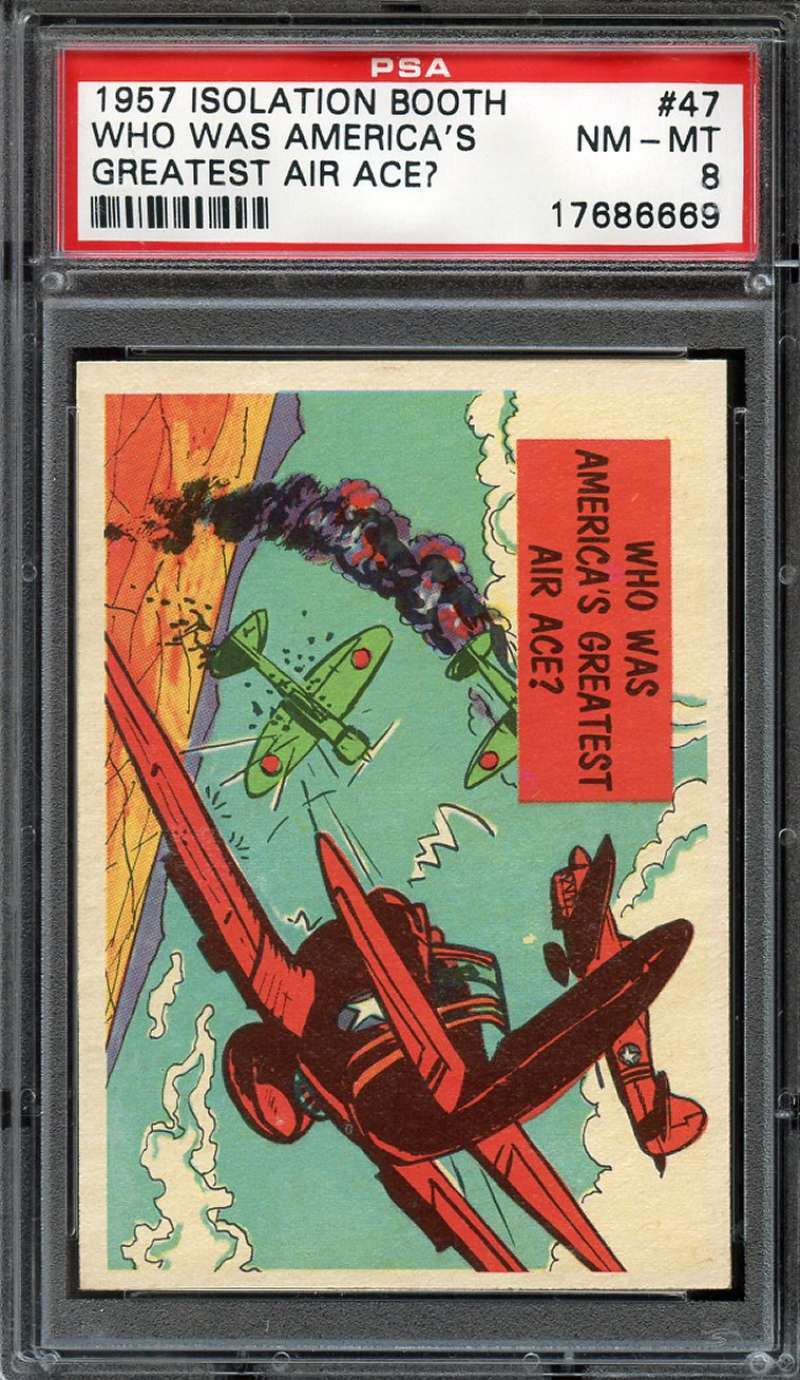 1957 ISOLATION BOOTH #47 WHO WAS AMERICAS PSA 8 *DS8034