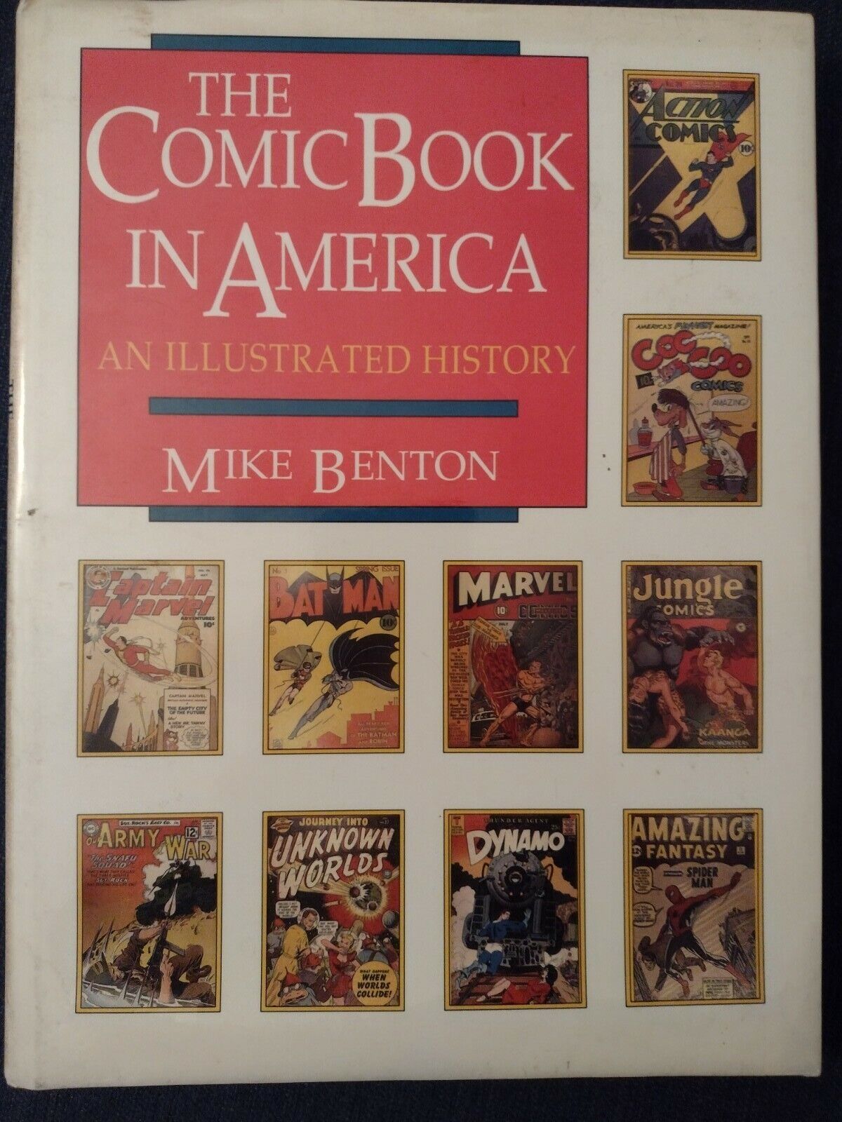 Comic Book in America An Illustrated History HC #1-1ST  1989 