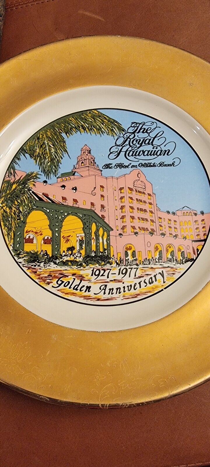 Vintage The Royal Hawaiian Waikiki Beach 1927-1977 Golden Anniversary Plate