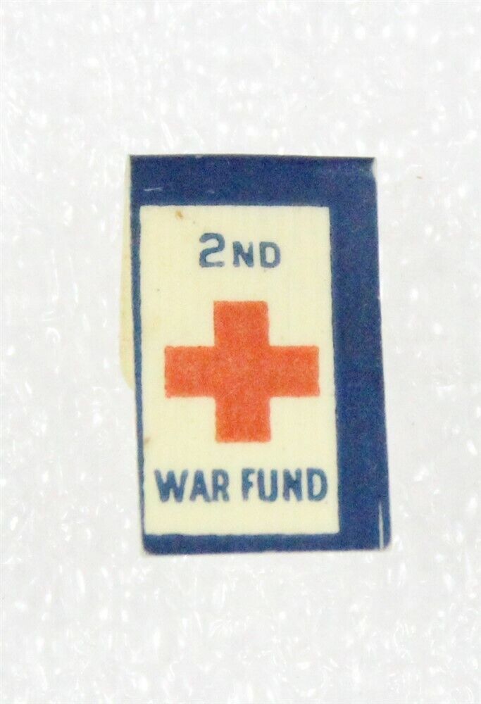 Red Cross: 2nd War Fund lapel pin - coated paper, WWI era
