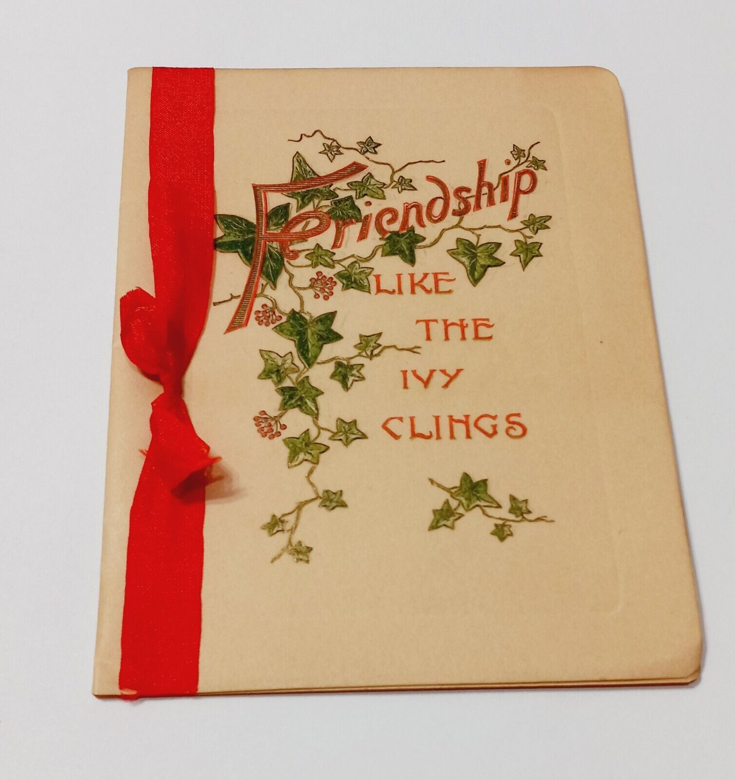 VICTORIAN ANTIQUE FRIENDSHIP GREETING CHRISTMAS CARD IVY CLINGS 1903 X-MAS CARD