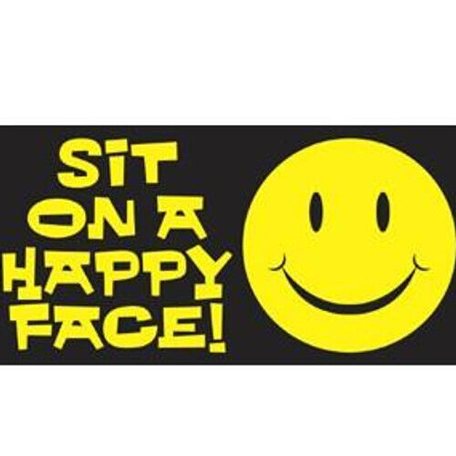 Sit on a happy face Nasty Sticker
