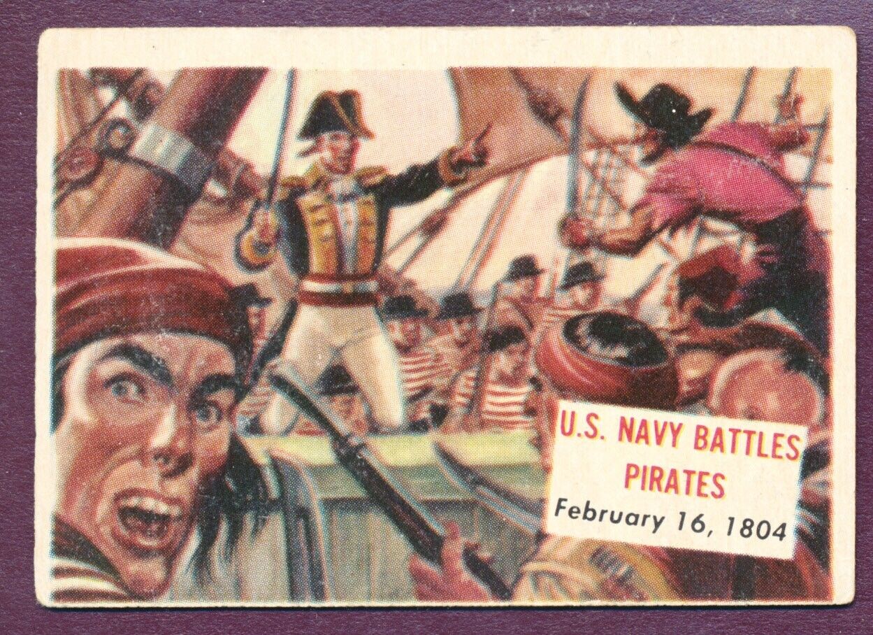 1954 Topps Scoop #92 US Navy Battles Pirates 2/16/1804 Set Break Writing Back