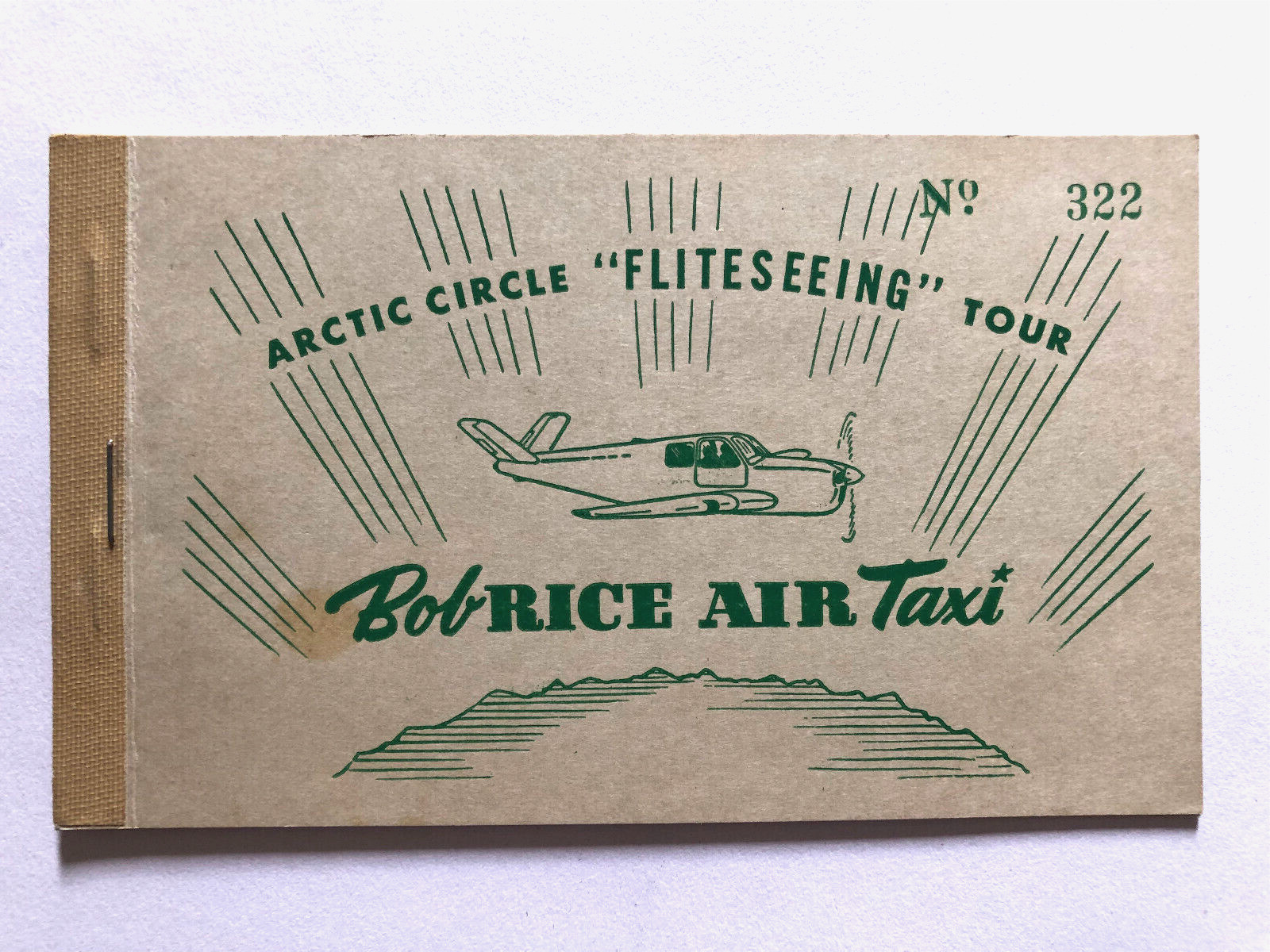 Vintage Arctic Circle Fliteseeing Tour Alaska  Bob Rice Air Taxi Ticket Book 322