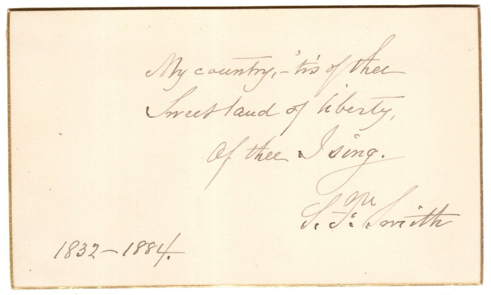 Samuel Francis Smith - Autograph Quote Signed - Contains Lyrics to \