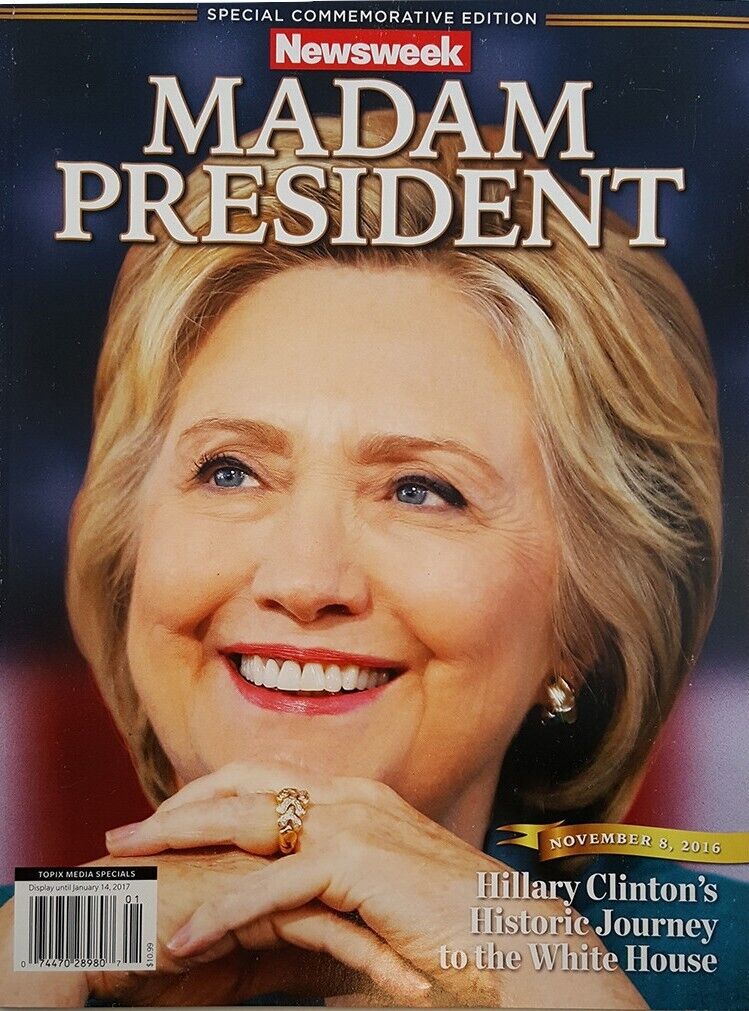 2016 Hillary Clinton Madam President Error Newsweek Magazine