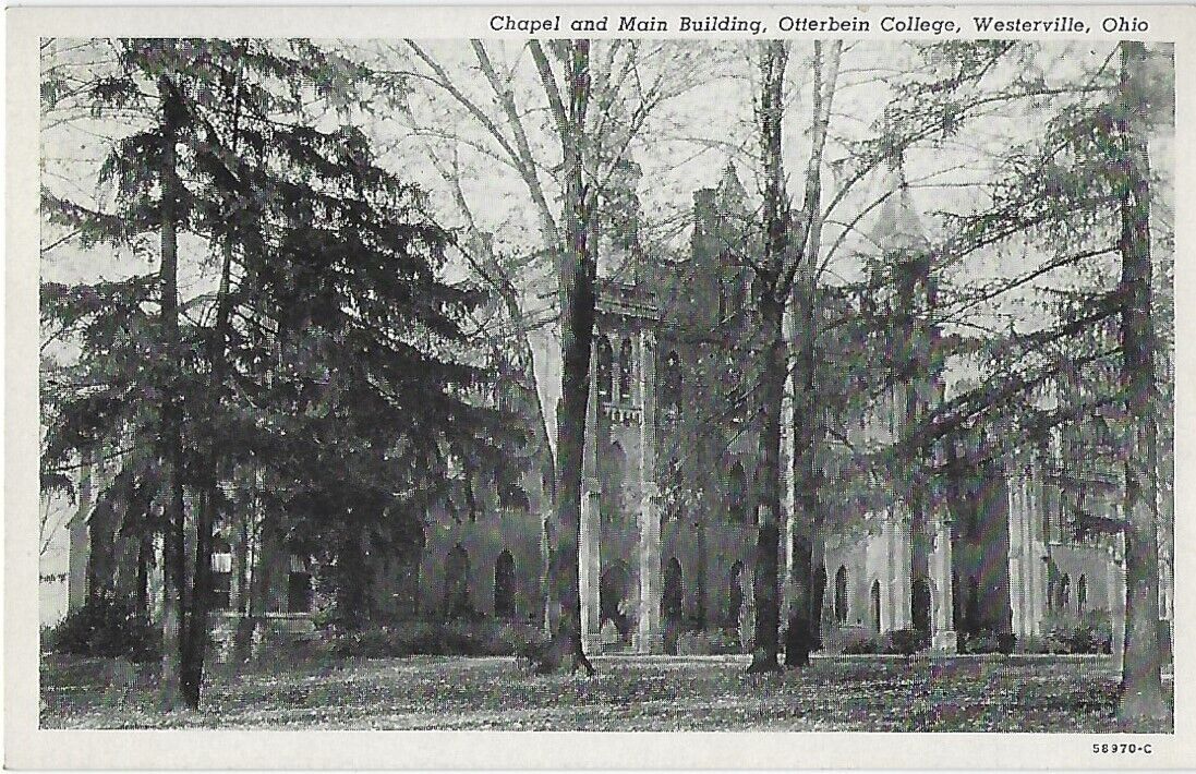 Westerville, Ohio - Otterbein College, Chapel and Main Building