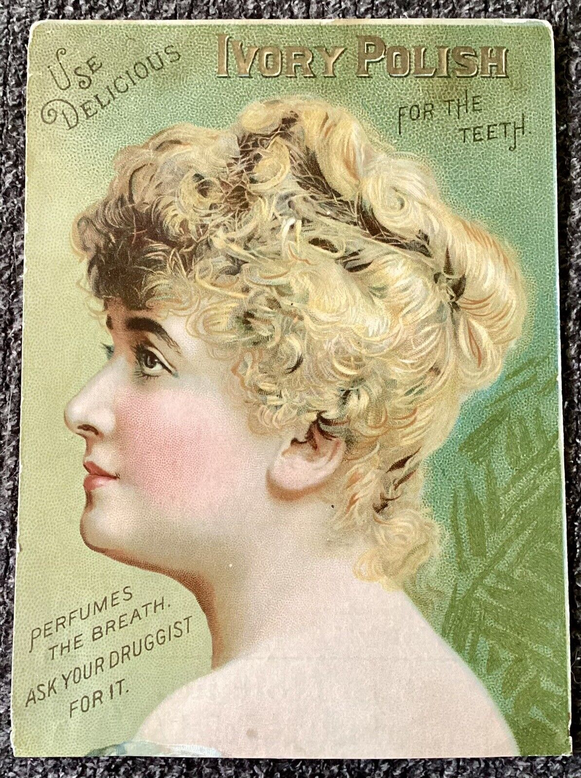 Victorian Trade Card, IVORY POLISH FOR THE TEETH, Fleming Bros., Pittsburg PA