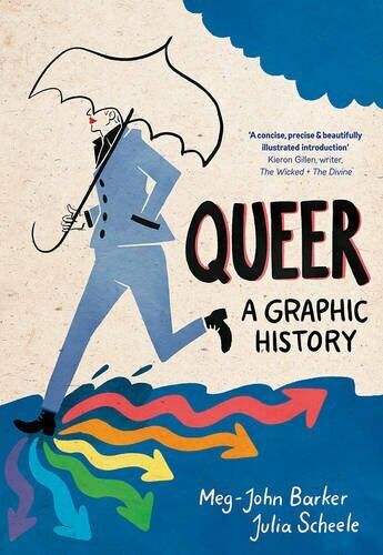 Queer: A Graphic History (Introducing...) by Barker, Meg-John Book The Fast Free