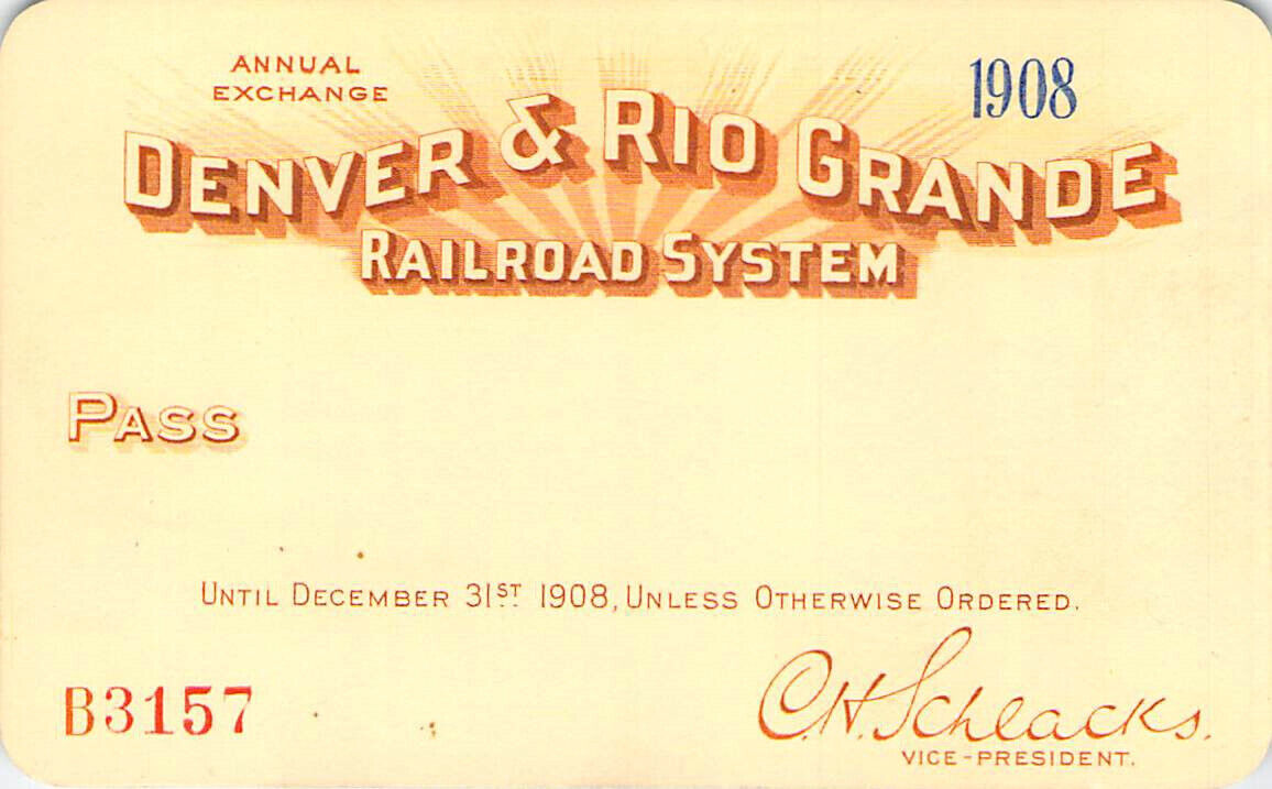 COLORADO DENVER RIO GRANDE  1908   RAILROAD RR RWY RY RAILWAY PASS