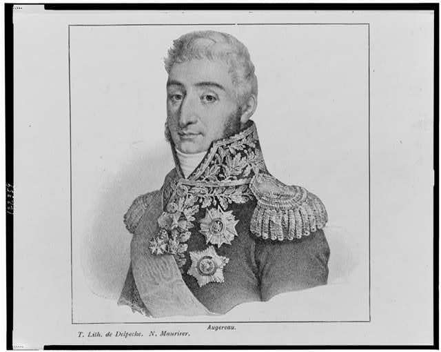 Augereau,Charles Pierre Fran�ois Augereau, 1st Duc de Castiglione,1757-1816