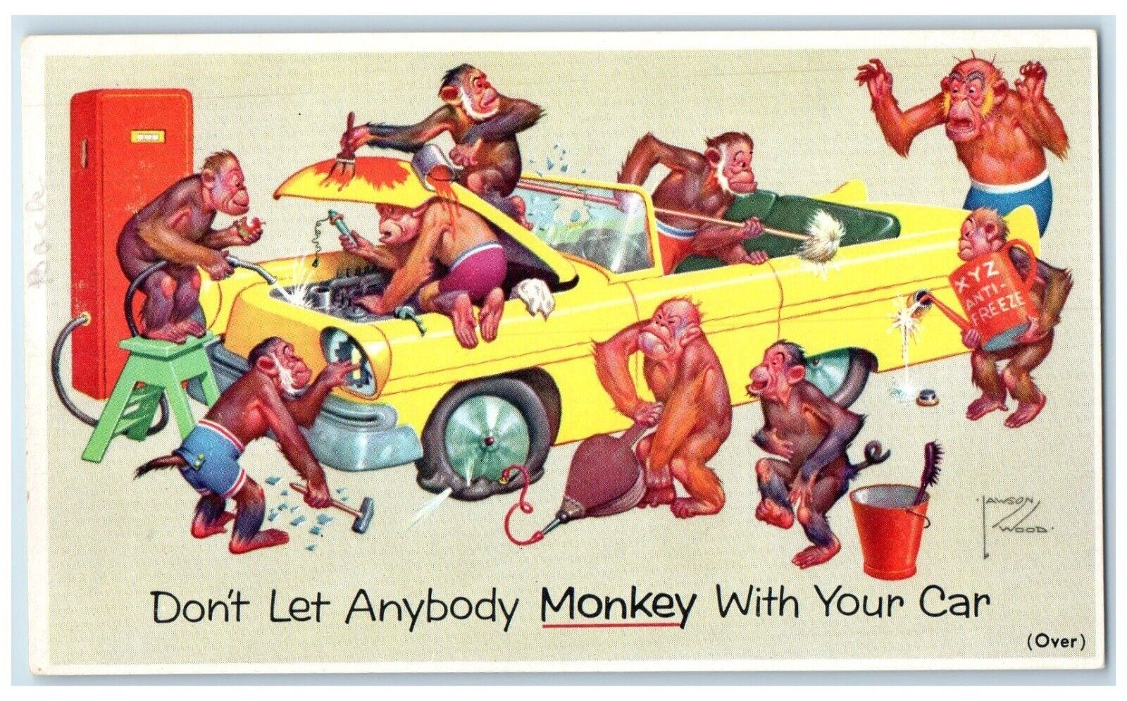 Don\'t Let Anybody Monkey With Your Car Preston Anti Freeze Lawson Wood Postcard