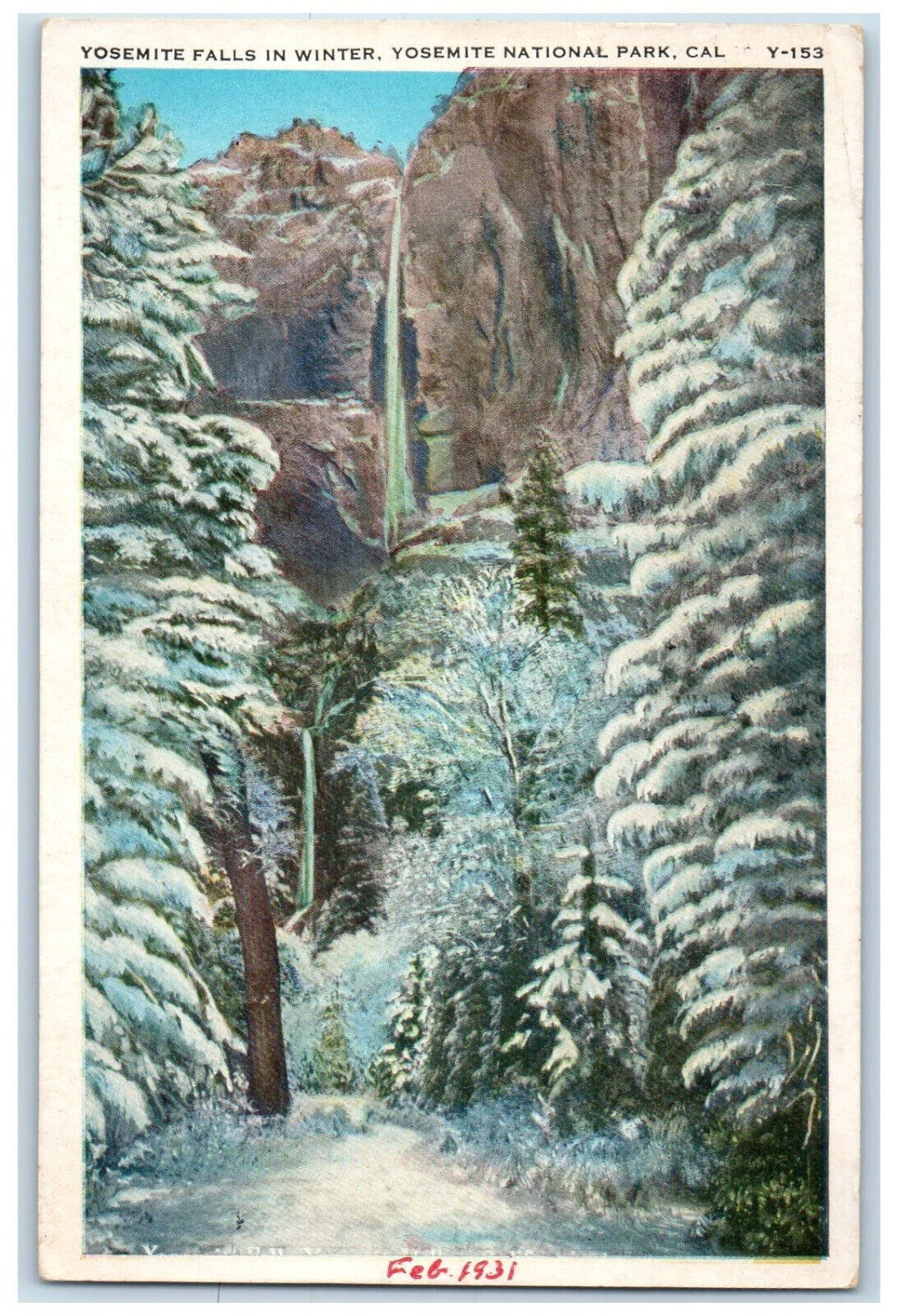 1931 Yosemite Falls In Winter Mountain Nature Scene  California CA Postcard