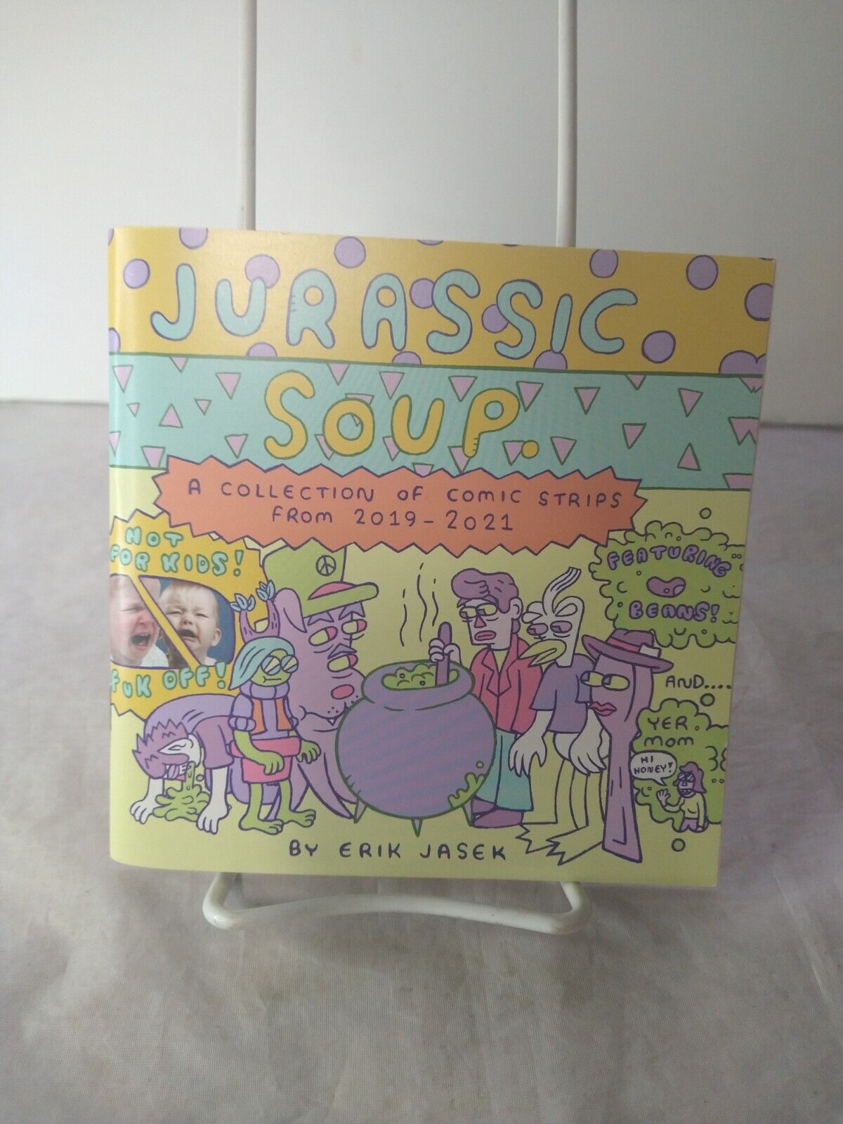Jurassic Soup: A Collection of Comic Strips From 2019-2021 by Erik Jasek