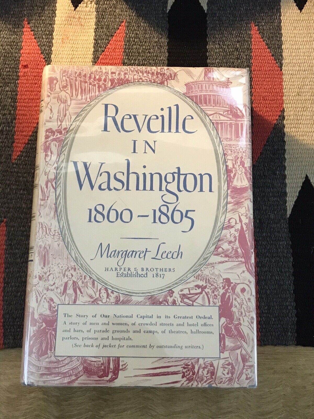 Reveille in Washington 1860-1865 by Leech. 1941. Hardcover, Dust Jacket.