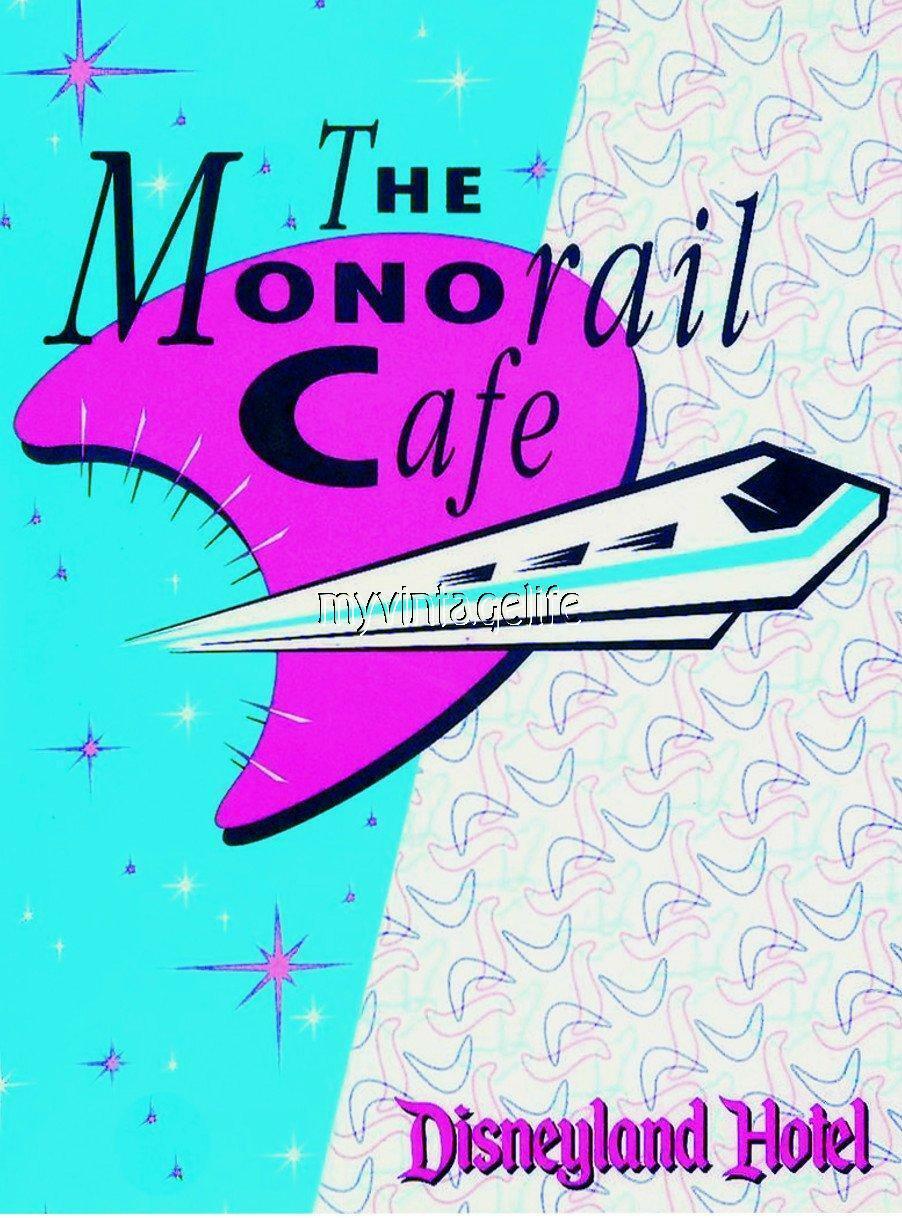 The MONORAIL CAFE DISNEYLAND 2\