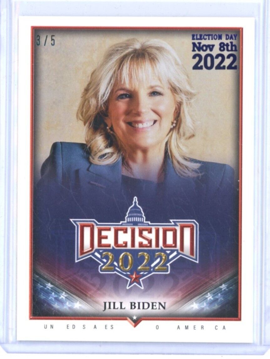 2024 2022 JILL BIDEN DECISION #6 RAINBOW FOIL #ED 3/5