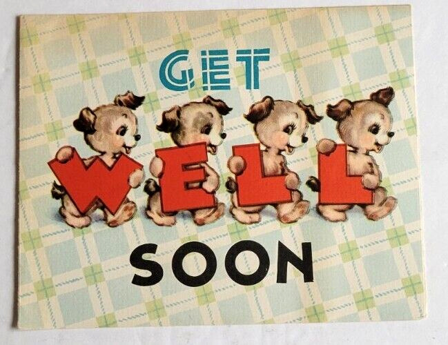 Vintage Four Puppies Dogs Holding The Lettrrs W E L L Get Well Card Adorable