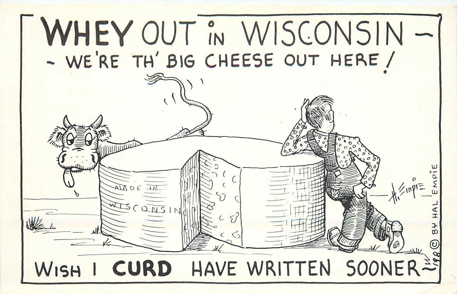 Postcard 1940s Hal Empie Whey out in Wisconsin big cheese comic humor 23-12482