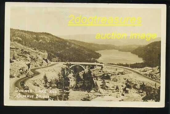 RPPc Donner Lake Ca Calif California And Arch Bridge 1930's Old Cars Real Photo