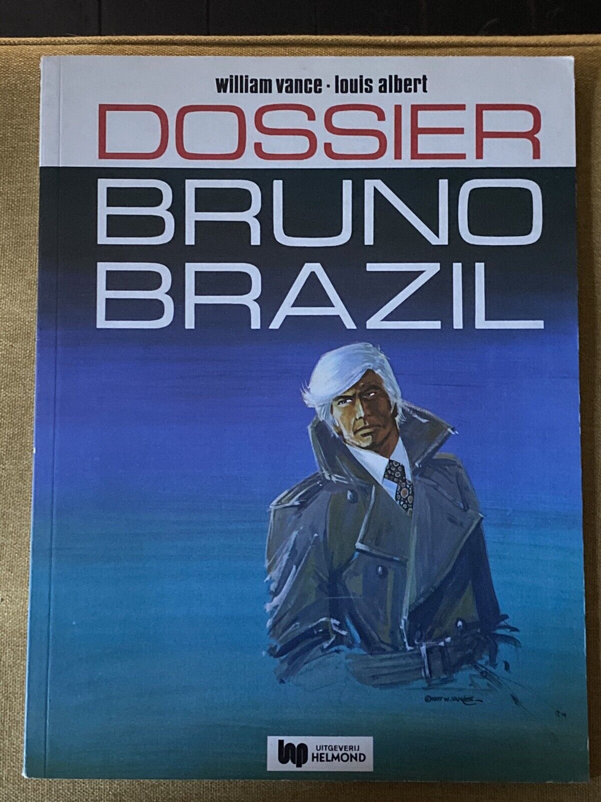 Dossier Bruno Brazil - Vance/Albert Uitgeverij Helmond 1977 GREAT CONDITION 