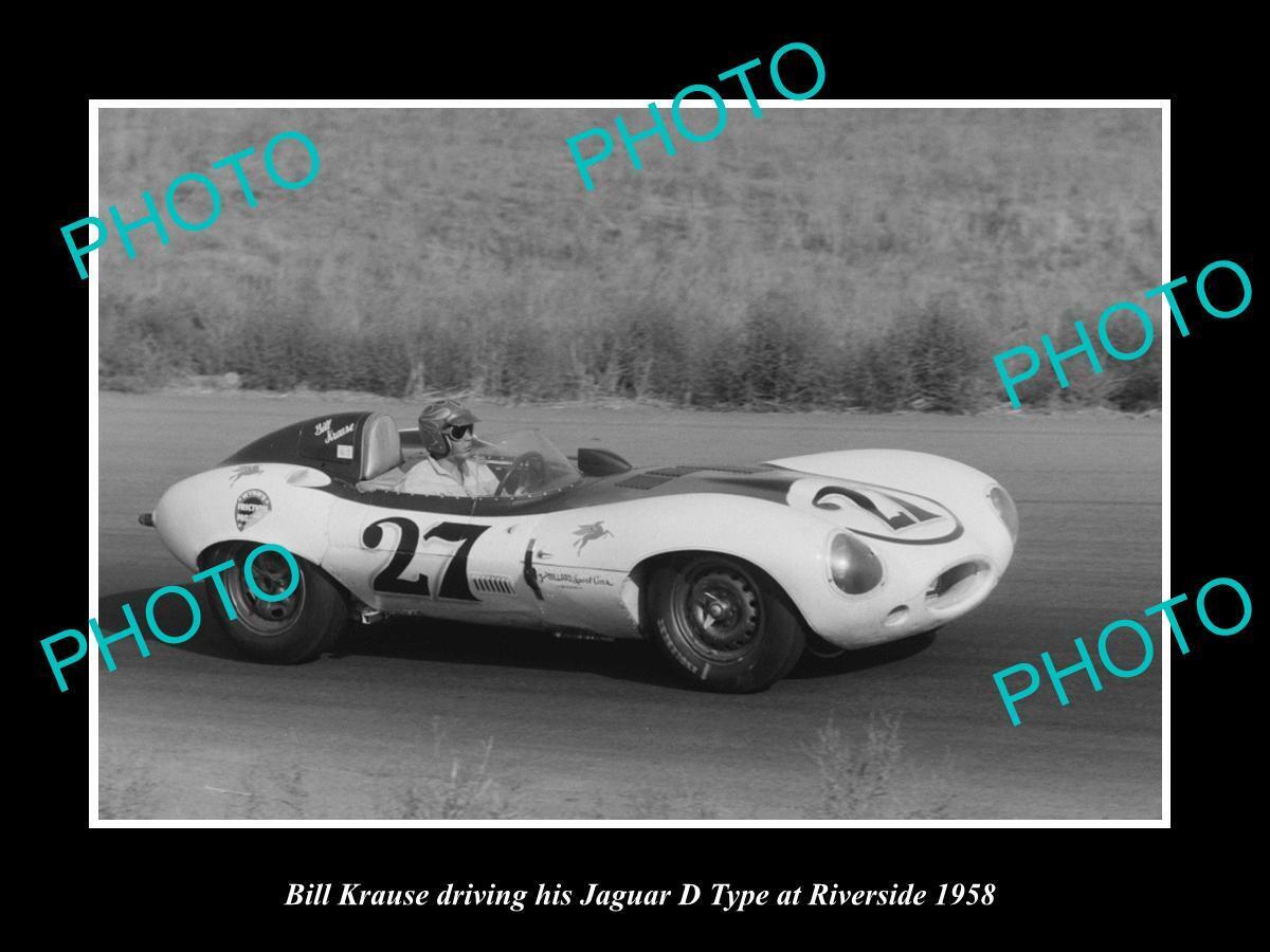 8x6 HISTORIC PHOTO OF BILL KRAUSE DRIVING JAGUAR D TYPE RACE CAR 1958 RIVERSIDE
